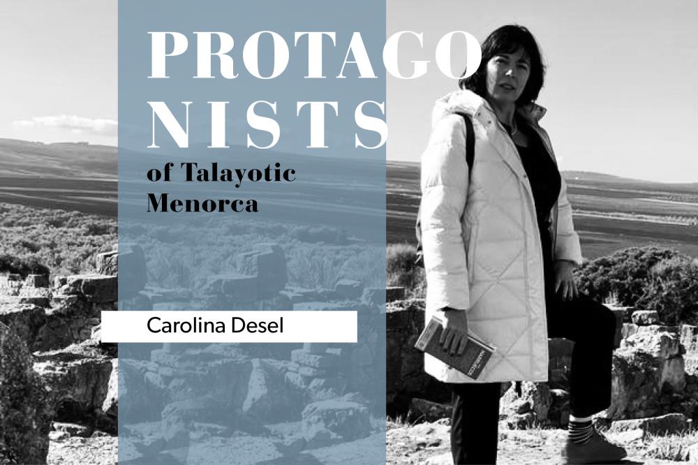 protagonists talayotic menorca carol desel