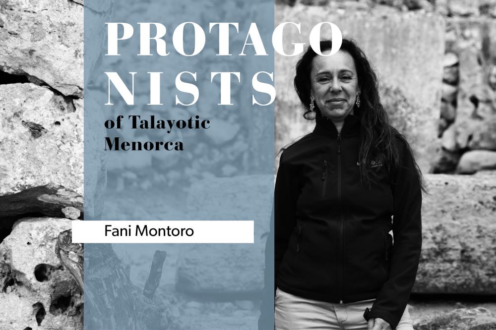 Fani Montoro talayotic menorca protagonists