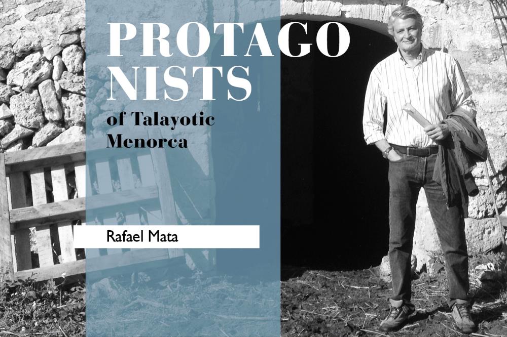 Rafael Mata Talayotic Menorca protagonists