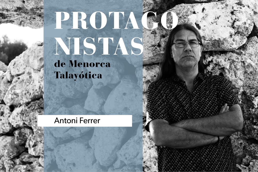 antoni ferrer director agencia menorca talayótica