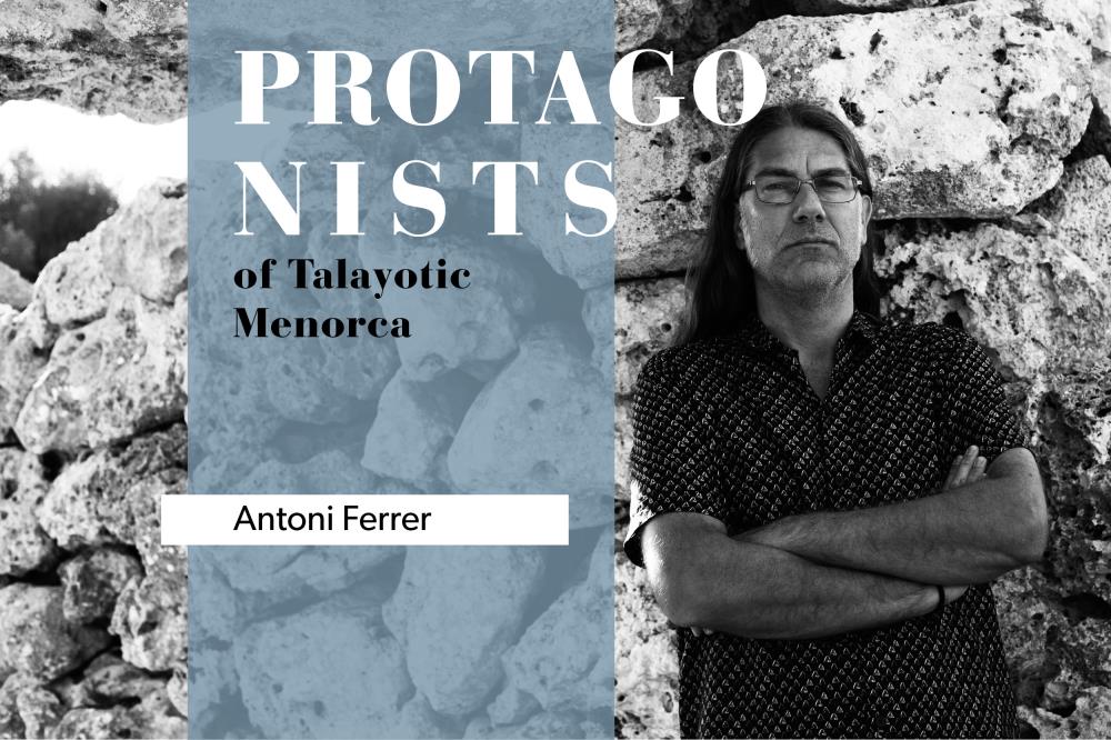 antoni ferrer talayotic menorca agency