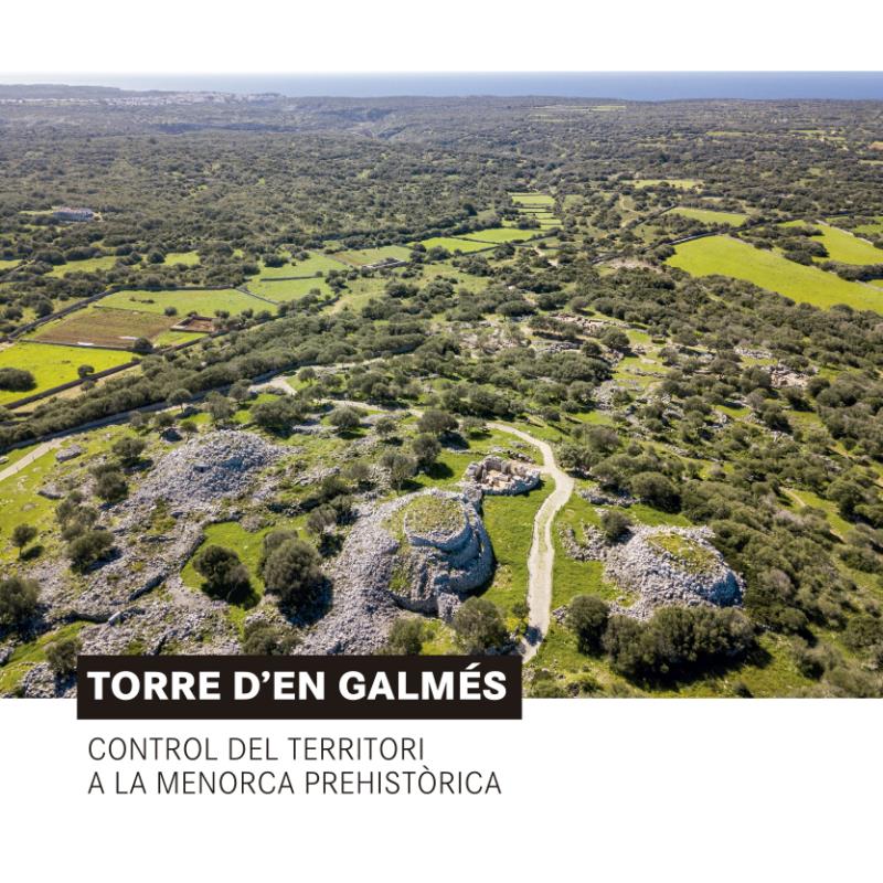 portada Torre d´en Galmés. Control del territori a la Menorca prehistòrica